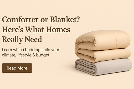 Comforters vs. Blanket? What Homes Really Need